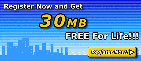 [ Register Now and get 30 MB Free For Life!!! ]